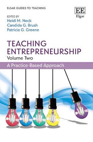 Seller image for Teaching Entrepreneurship : A Practice-Based Approach for sale by GreatBookPrices