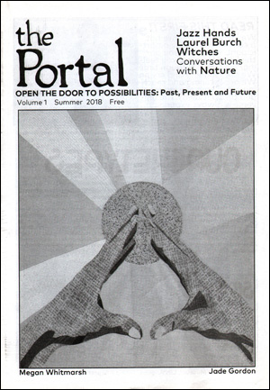 Seller image for The Portal, Open the Door to Possibilities : Past, Present and Future, Vol. 1, No. 1 (Summer 2018) for sale by Specific Object / David Platzker