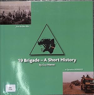 Seller image for 19th Brigade A Short History for sale by WeBuyBooks