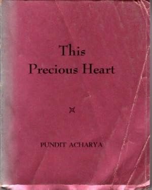 Imagen del vendedor de THIS PRECIOUS HEART a la venta por By The Way Books