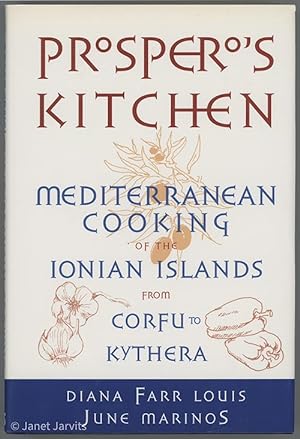Imagen del vendedor de Prospero's Kitchen : Mediterranean Cooking Of The Ionian Islands FromCorfu To Kythera a la venta por cookbookjj