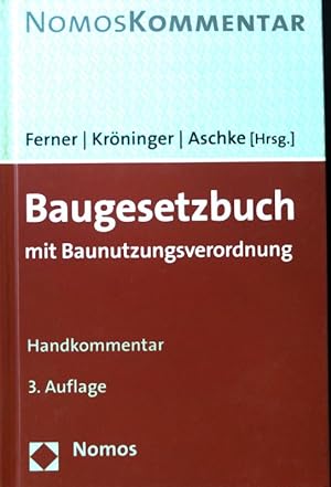 Seller image for Baugesetzbuch : mit Baunutzungsverordnung ; Handkommentar. NomosKommentar; for sale by books4less (Versandantiquariat Petra Gros GmbH & Co. KG)