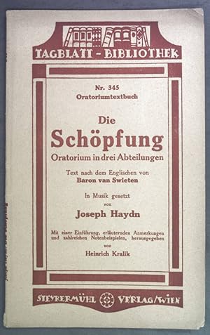 Seller image for Die Schpfung. Oratorium in drei Abteilungen. Oratoriumtextbuch Nr. 345. for sale by books4less (Versandantiquariat Petra Gros GmbH & Co. KG)