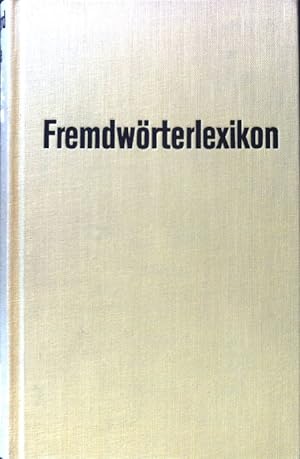 Bild des Verkufers fr Fremwrterlexikon; zum Verkauf von books4less (Versandantiquariat Petra Gros GmbH & Co. KG)