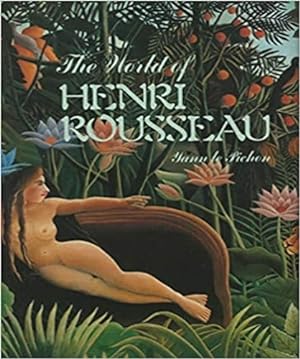 Bild des Verkufers fr The World of Henry Rousseau. zum Verkauf von FIRENZELIBRI SRL