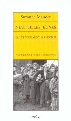 Bild des Verkufers fr Neuf filles jeunes qui ne voulaient pas mourir zum Verkauf von Chapitre.com : livres et presse ancienne