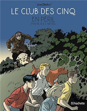 Seller image for le Club des Cinq Tome 5 : le Club des Cinq en pril for sale by Chapitre.com : livres et presse ancienne
