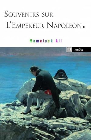 souvenir sur l'empereur Napoléon