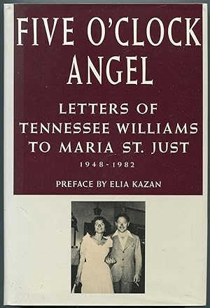 Bild des Verkufers fr Five O'Clock Angel: Letters of Tennessee Williams to Maria St. Just 1948-1982 zum Verkauf von Between the Covers-Rare Books, Inc. ABAA