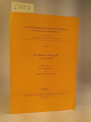Die Schelenz-Stiftung III 1973 bis 1988 Veröffentlichungen der Internationalen Gesellschaft für G...