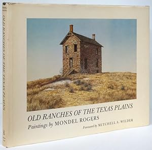 Immagine del venditore per Old Ranches of the Texas Plains venduto da Good Books In The Woods