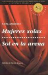 Image du vendeur pour Mujeres solas ; Sol en la arena mis en vente par AG Library