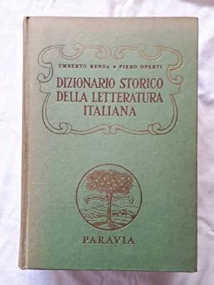 Seller image for Dizionario storico della letteratura italiana for sale by WeBuyBooks