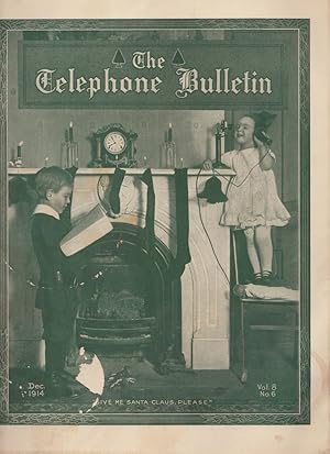 THE TELEPHONE BULLETIN, DECEMBER 1914, VOL. 8, NO. 6