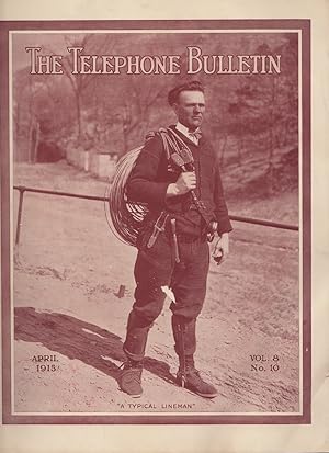 THE TELEPHONE BULLETIN, APRIL 1915, VOL. 8, NO. 10