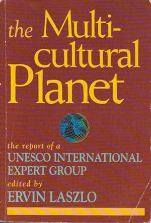 Imagen del vendedor de Multi-Cultural Planet: The Report of a UNESCO International Expert Group a la venta por Goulds Book Arcade, Sydney