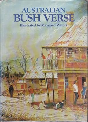 Seller image for Australian Bush Verse: Selected from the Bronze Swagman Book of Bush Verse for sale by Goulds Book Arcade, Sydney