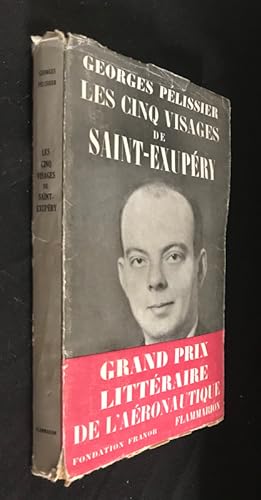 Seller image for Les cinq visages de Saint-Exupry for sale by Abraxas-libris
