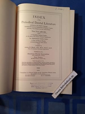 Index of the periodical dental literature published in the English language. Including Seventy-si...