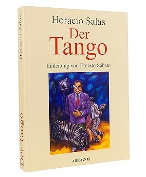 Image du vendeur pour Der Tango : Einleitung von Ernesto Sabato mis en vente par exlibris24 Versandantiquariat