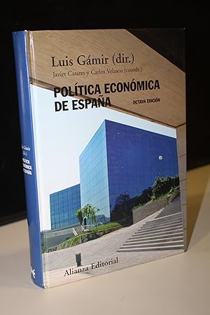 Imagen del vendedor de Poltica econmica de Espaa.- Gmir, Luis (dir.) a la venta por MUNDUS LIBRI- ANA FORTES