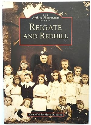 Immagine del venditore per Reigate and Redhill (The Archive Photographs Series) venduto da PsychoBabel & Skoob Books