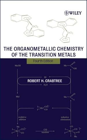 Immagine del venditore per The Organometallic Chemistry of the Transition Metals. venduto da Antiquariat Thomas Haker GmbH & Co. KG