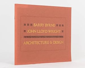 Immagine del venditore per Barry Byrne. John Lloyd Wright. Architecture and Design venduto da Michael Treloar Booksellers ANZAAB/ILAB