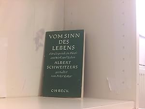 Immagine del venditore per Vom Sinn des Lebens. Ein Gesprch zu fnft. Aus Werk und Leben Albert Schweitzers. venduto da Book Broker