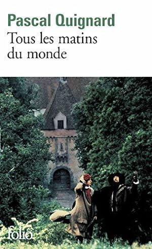 Immagine del venditore per Tous les matins du monde venduto da JLG_livres anciens et modernes