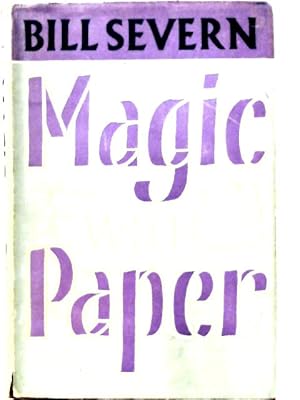 Bild des Verkufers fr Magic With Paper zum Verkauf von World of Rare Books