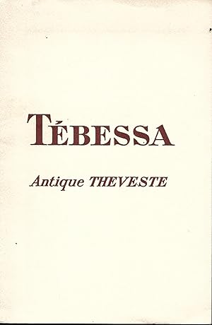 Seller image for Tbessa Antique Theveste for sale by LES TEMPS MODERNES