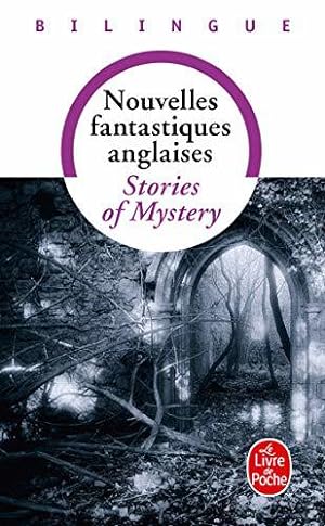 Bild des Verkufers fr Stories of mistery - Nouvelles fantastiques, dition bilingue zum Verkauf von JLG_livres anciens et modernes