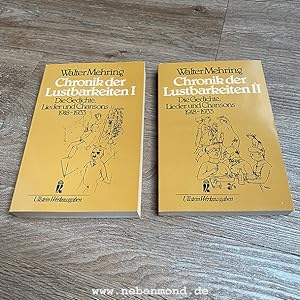 Chronik der Lustbarkeiten. Die Gedichte Lieder und Chansons 1918 - 1933 (2 Bände).