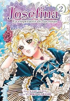 Seller image for Josefina: la emperatriz de las rosas 02 for sale by Imosver