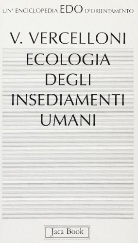 ECOLOGIA DEGLI INSEDIAMENTI UMANI