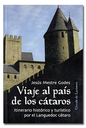 Imagen del vendedor de Viaje al pas de los ctaros. Itinerario histrico y turstico por el Languedoc ctaro. a la venta por Librera Berceo (Libros Antiguos)