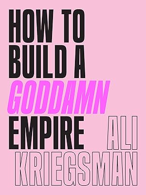 Bild des Verkufers fr How to Build a Goddamn Empire zum Verkauf von moluna