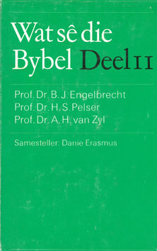 Wat Se Die Bybel - Deel II