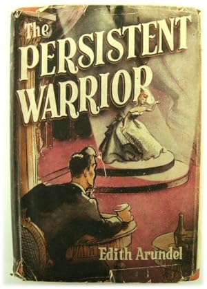 Seller image for The Persistent Warrior for sale by PsychoBabel & Skoob Books