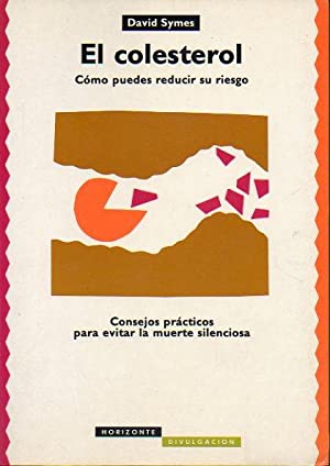 Seller image for El colesterol : cmo puedes reducir su riesgo for sale by Libros Tobal