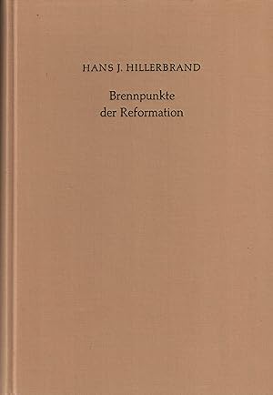 Bild des Verkufers fr Brennpunkte der Reformation. Zeitgenssische Texte und Bilder zum Verkauf von Paderbuch e.Kfm. Inh. Ralf R. Eichmann