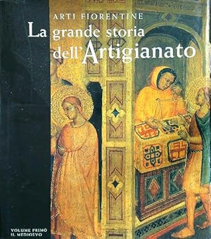 Bild des Verkufers fr La grande storia dell'artigianato. Arti fiorentine vol.1 il medioevo zum Verkauf von Librodifaccia