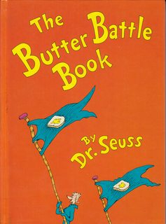 The Butter Battle Book: (New York Times Notable Book of the Year) (Classic Seuss)