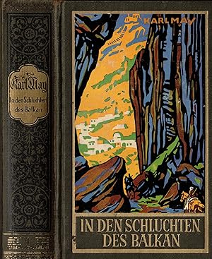 Image du vendeur pour In den Schluchten des Balkan. Reiseerzhlung (Karl May's gesammelte Werke Band 4). mis en vente par Paderbuch e.Kfm. Inh. Ralf R. Eichmann