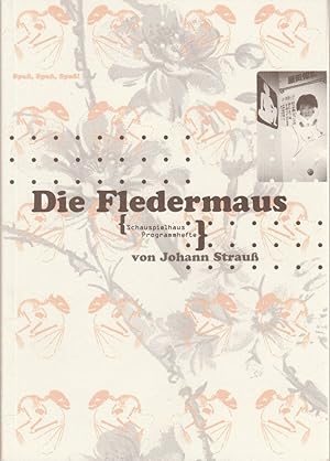 Bild des Verkufers fr Programmheft Johann Strau DIE FLEDERMAUS Premiere 10. Dezember 1997 zum Verkauf von Programmhefte24 Schauspiel und Musiktheater der letzten 150 Jahre