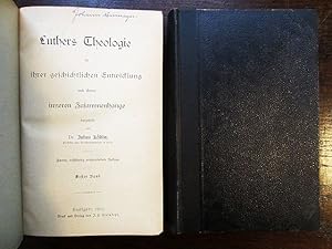 Seller image for Luthers Theologie in ihrer geschichtlichen Entwicklung Erster + Zweiter Band (2 Bnde komplett) for sale by Rudi Euchler Buchhandlung & Antiquariat