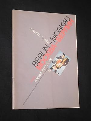 Berlin - Moskau. 45. Berliner Festwochen, 30. August bis 1. Oktober 1995. Journal