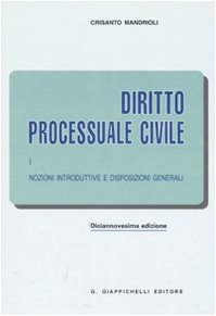 Bild des Verkufers fr Diritto processuale civile. Nozioni introduttive e disposizioni generali (Vol. 1); zum Verkauf von librisaggi