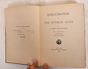 Image du vendeur pour Bibliomania in the Middle Ages mis en vente par Mullen Books, ABAA